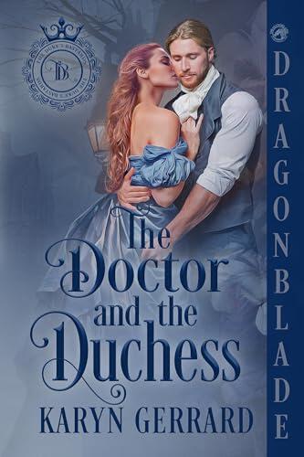 The Doctor and the Duchess