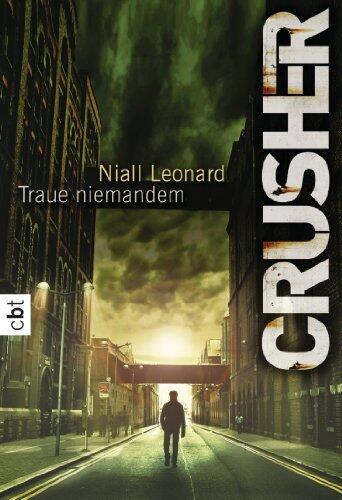 Crusher - Traue niemandem