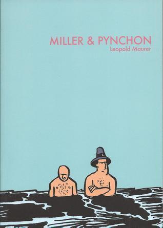 Miller & Pynchon