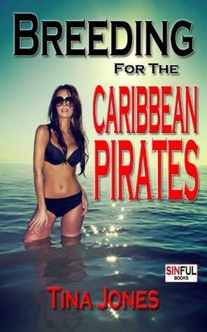 Impregnation Erotica: Breeding For The Caribbean Pirates