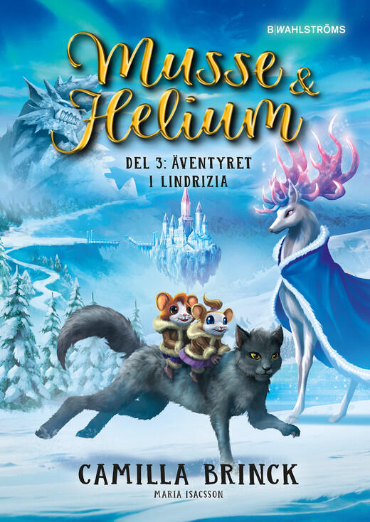Musse & Helium: Äventyret i Lindrizia