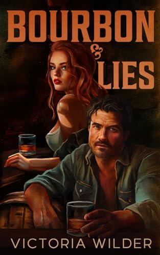 Bourbon and Lies