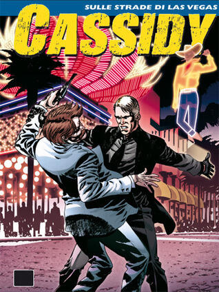 Cassidy n. 4: Sulle strade di Las Vegas