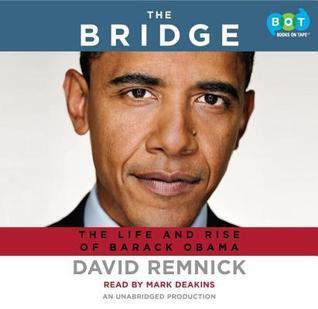 The Bridge: The Life and Rise of Barack Obama