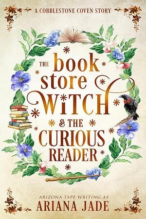 The Book Store Witch & The Curious Reader