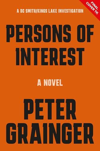Persons of Interest: A Novel