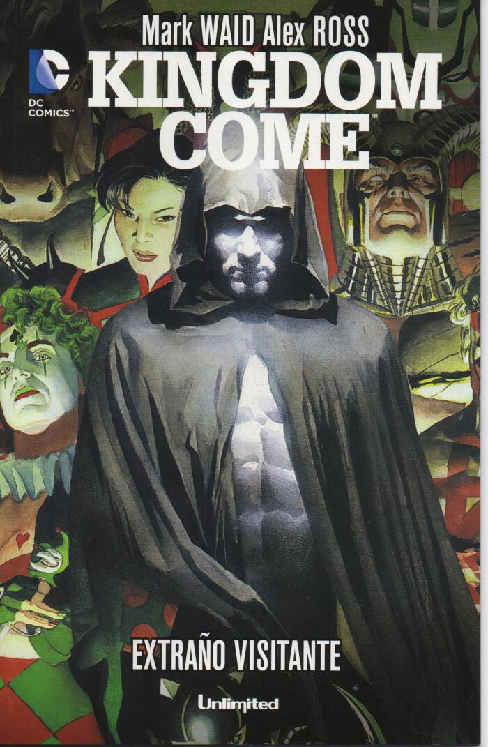 Kingdom Come: Extraño visitante
