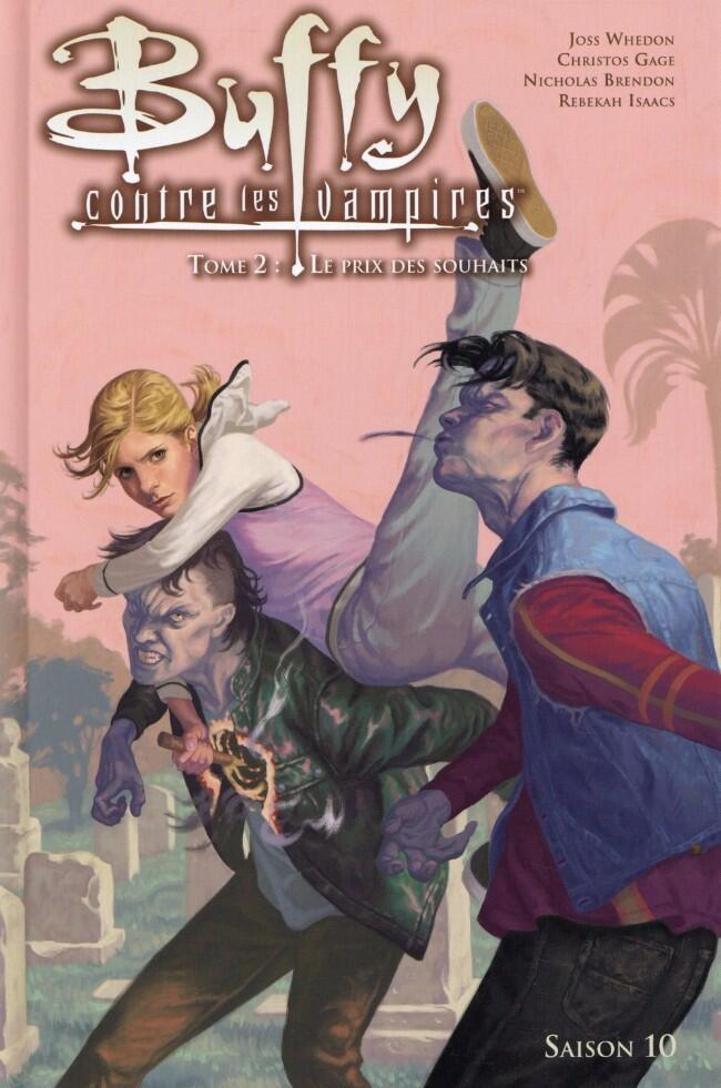 Buffy Saison 10 Tome 2 : Le Prix des Souhaits