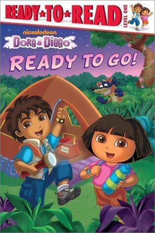 Ready to Go! (Ready-To-Read Dora & Diego - Level 1)