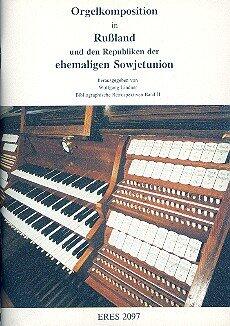 Orgelkomposition in Russland und den Republiken der ehemaligen Sowjetunion: Bibliographie, zugleich Bestandsverzeichnis der Custodia-Bibliothek (Bibliographische Retrospektiven)