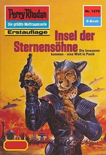 Perry Rhodan 1279: Insel der Sternensöhne: Perry Rhodan-Zyklus "Chronofossilien - Vironauten" (Perry Rhodan-Erstauflage)