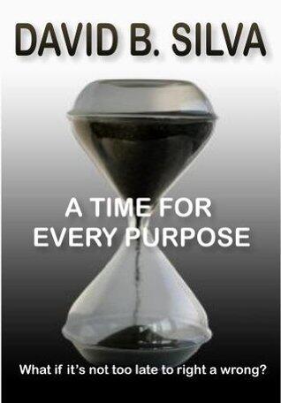 A Time To Every Purpose