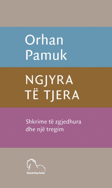 Ngjyra të tjera - Shkrime të zgjedhura dhe një tregim
