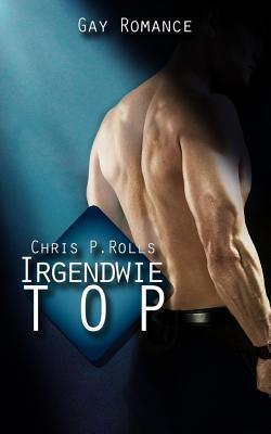 Irgendwie Top