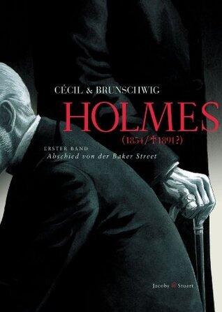 Holmes. Abschied von der Bakerstreet