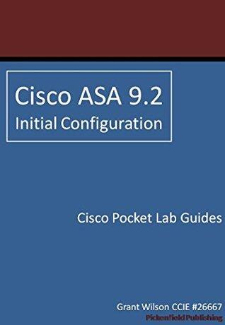 Cisco ASA 9.2 - Initial Configuration