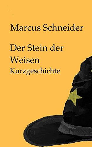 Der Stein der Weisen: Eine Kurzgeschichte aus Alusia (Eviana)