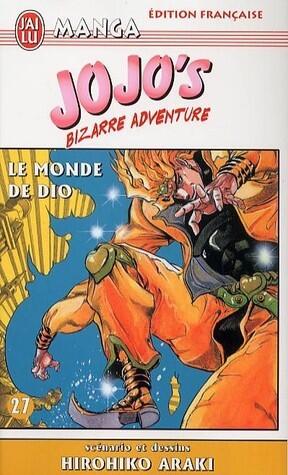 Jojo's Bizarre Adventure, Tome 27: Le monde de dio