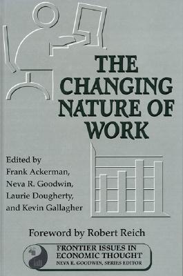 The Changing Nature of Work (Volume 4)