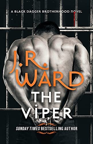 The Viper: The dark and sexy spin-off series from the beloved Black Dagger Brotherhood