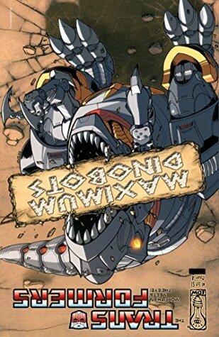 Transformers: Maximum Dinobots #1