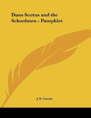 Duns Scotus and the Schoolmen: Pamphlet