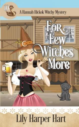 For a Few Witches More