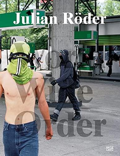 Julian Röder: World Wide Order