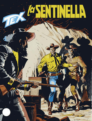 Tex n. 565: La sentinella