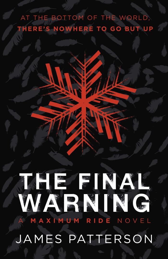 The Final Warning: A Maximum Ride Novel: