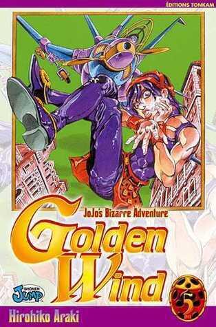 Jojo's Bizarre Adventure: Golden Wind, Tome 5