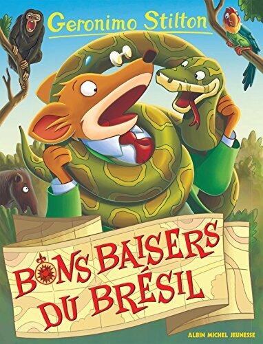 Bons baisers du Brésil (Geronimo Stilton - Romans)