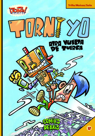 Torni Yo: Otra vuelta de tuerca