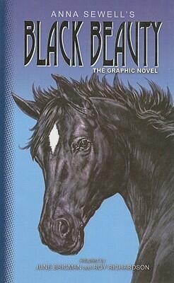Anna Sewell's Black Beauty: The Graphic Novel