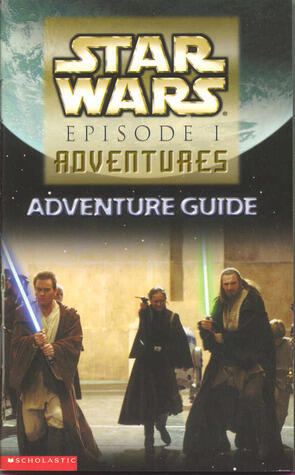 Star Wars Episode 1 Adventures: Adventure Guide