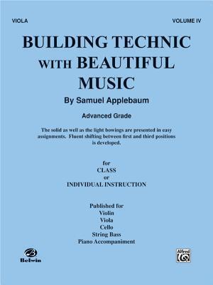 Building Technic With Beautiful Music, Bk 4: Viola