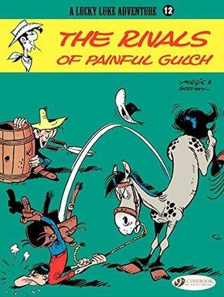 Lucky Luke - Volume 12 - The Rivals of Painful Gulch (Lucky Luke