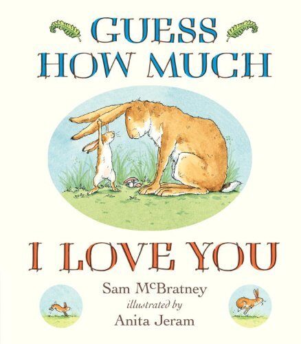 Guess How Much I Love You Padded Board Book (Brdbk) [Board book]