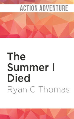 The Summer I Died