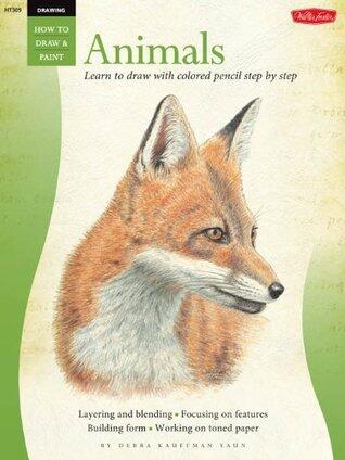 Drawing (Animals: Learn How to Draw with Colored Pencil, Step-by-Step)