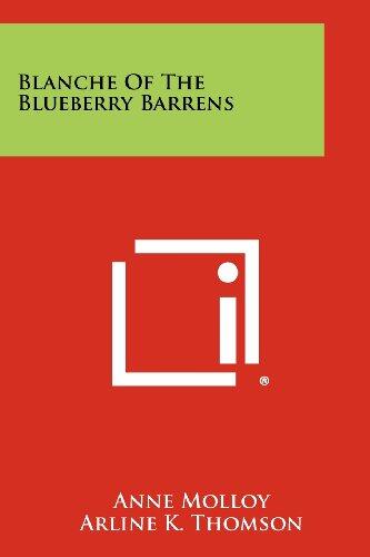 Blanche of the Blueberry Barrens