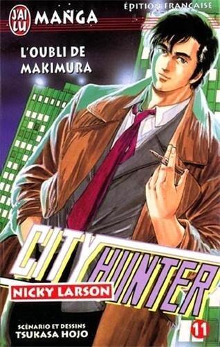 City Hunter (Nicky Larson), tome 11 : L'Oubli de Makimura