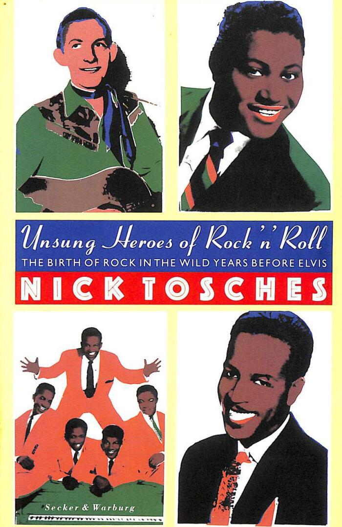 Unsung Heroes of Rock 'n' Roll