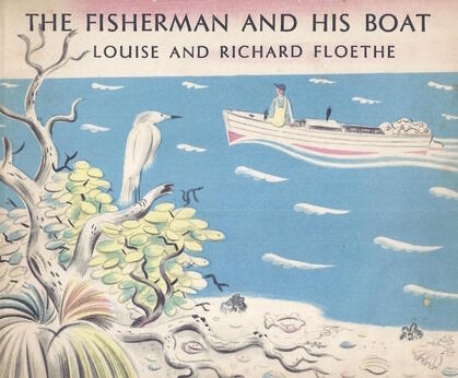 The Fisherman and His Boat