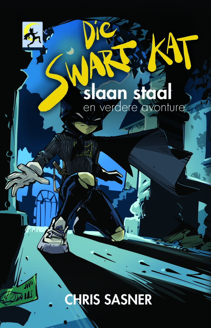 Die Swart Kat slaan staal en verdere avonture