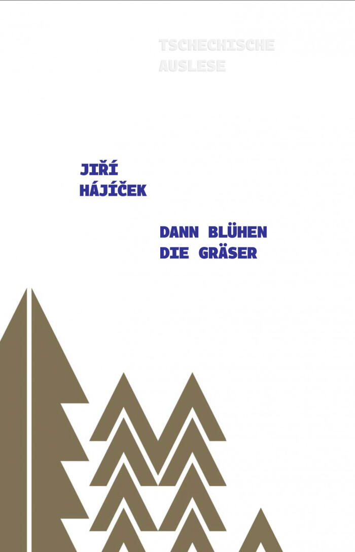 Dann Blühen die Gräser