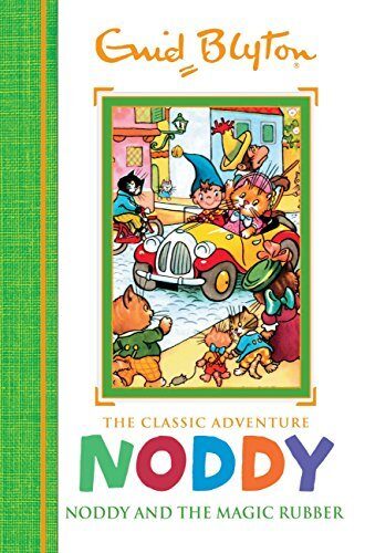 Noddy and the Magic Rubber: Book 8