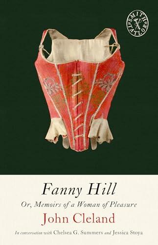 Fanny Hill: Or, Memoirs of a Woman of Pleasure