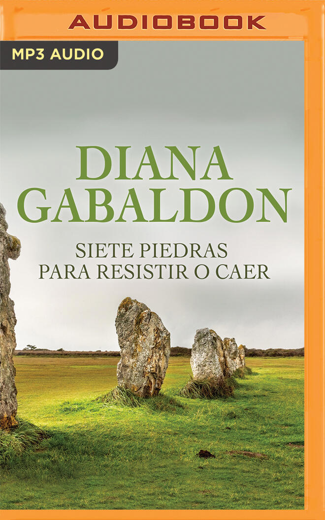Siete Piedras para Resistir o Caer (Narración en Castellano) (Saga Forastera)