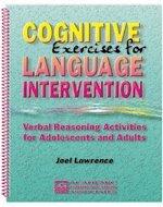 Cognitive exercises for language intervention: Verbal reasoning activities for adolescents and adults